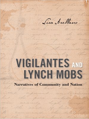 cover image of Vigilantes and Lynch Mobs